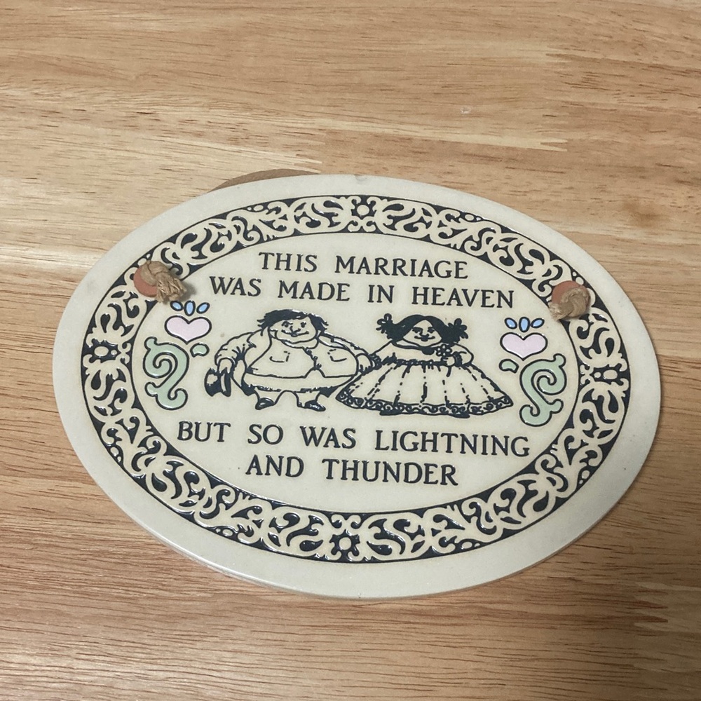 Decorative Plaque with Humorous Marriage Quote